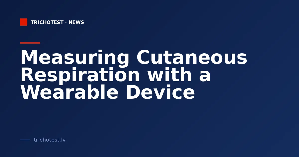 Measuring Cutaneous Respiration with a Wearable Device